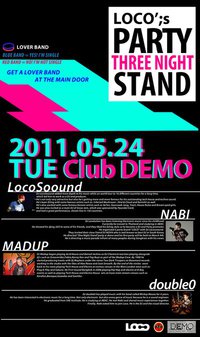 Bangkok Demo LOCO’s Three Night Stand Party