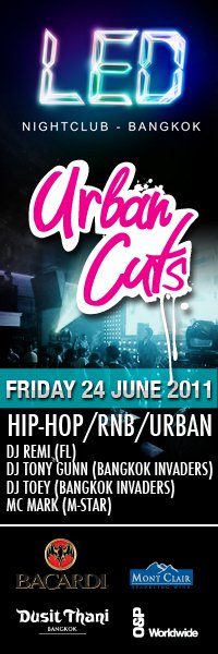 Bangkok LED Club Urban Cuts Friday 24 June 2011