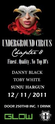 Bangkok Glow Nightclub Underground Circus Chapter 8